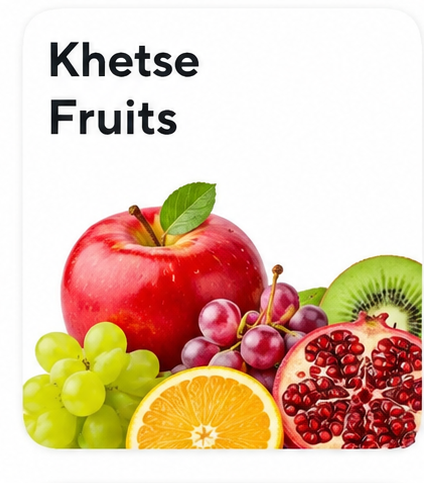 Khetse Fruits